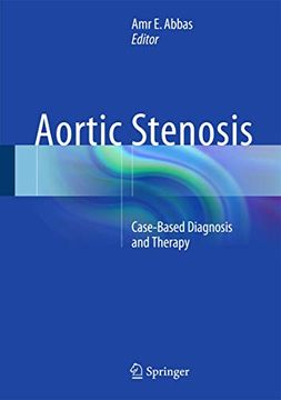 portada Aortic Stenosis: Case-Based Diagnosis and Therapy (in English)