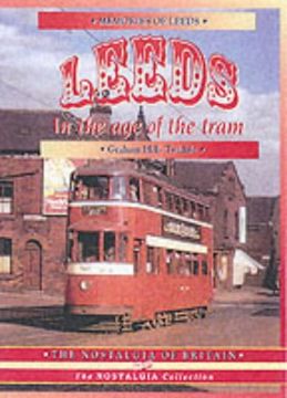 portada Leeds in the age of the Tram 1950- 59 (The Nostalgia Collection) (en Inglés)
