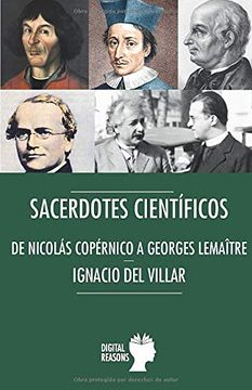 portada Sacerdotes y Científicos: De Nicolás Copérnico a Georges Lamaître: 69 (Argumentos Para el s. Xxi) (in Spanish)
