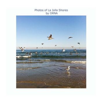 portada Photos of La Jolla Shores by ORNA (en Inglés)