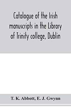 portada Catalogue of the Irish Manuscripts in the Library of Trinity College, Dublin (en Inglés)