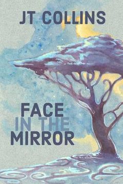 portada Face in the Mirror (en Inglés)