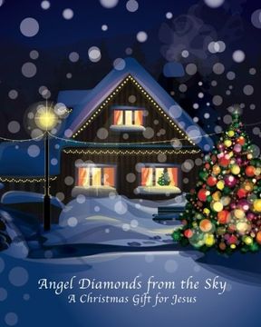 portada Angel Diamonds from the Sky: A Christmas Gift for Jesus (en Inglés)