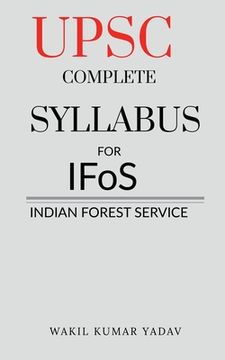 portada UPSC COMPLETE SYLLABUS FOR IFoS: Indian Forest Service (en Inglés)