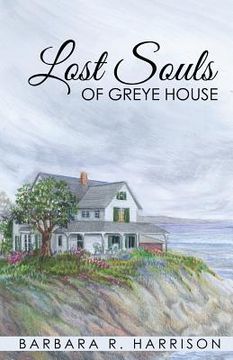 portada Lost Souls of Greye House (en Inglés)