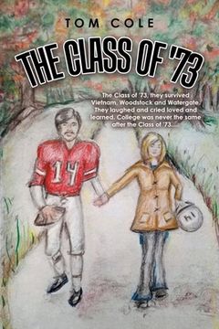 portada The Class of '73 (in English)