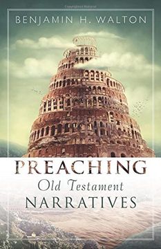 portada Preaching old Testament Narratives (Preaching With Excellence) (en Inglés)