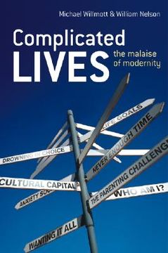 portada complicated lives: the malaise of modernity