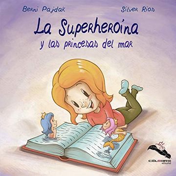 portada La Superheroína y las Princesas del mar (in Spanish)