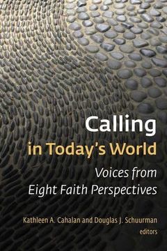 portada Calling in Today’s World: Voices from Eight Faith Perspectives