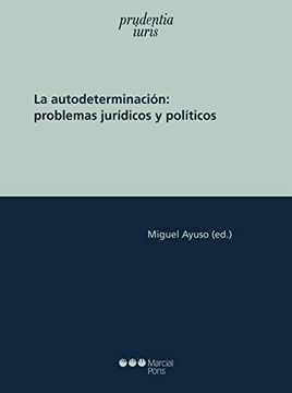 portada La Autodeterminación (Prudentia Iuris) (in Spanish)