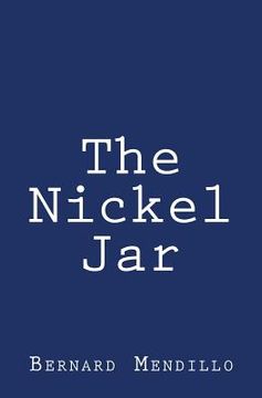 portada The Nickel Jar (in English)