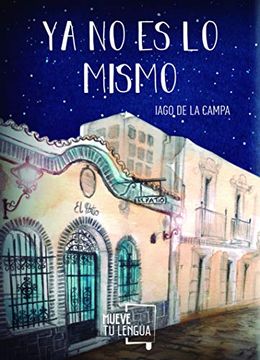 portada Ya no es lo Mismo (in Spanish)