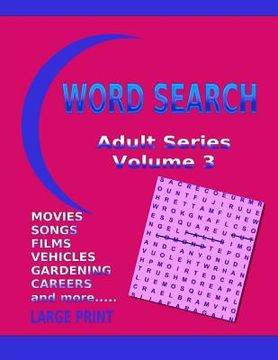 portada Word Search Adult Series Volume 3: Large Print (en Inglés)
