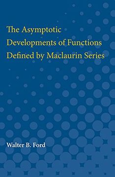 portada The Asymptotic Developments of Functions Defined by Maclaurin Series (in English)