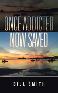 portada Once Addicted Now Saved