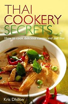portada Thai Cookery Secrets: How to cook delicious curries and pad thai