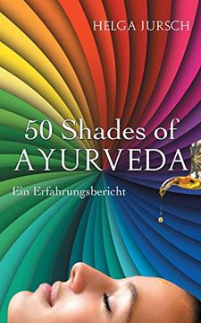portada 50 Shades of Ayurveda: Erfahrungsbericht (en Alemán)