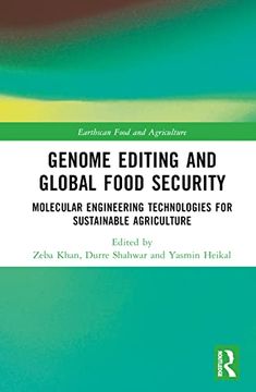 portada Genome Editing and Global Food Security (Earthscan Food and Agriculture) (en Inglés)