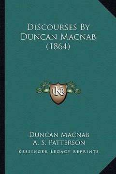 portada discourses by duncan macnab (1864) (en Inglés)