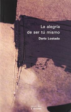 portada La Alegría de ser tú Mismo (in Spanish)