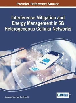 portada Interference Mitigation and Energy Management in 5G Heterogeneous Cellular Networks