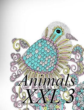 portada Animals XXL 3: Coloring Book for Adults and Kids (en Inglés)