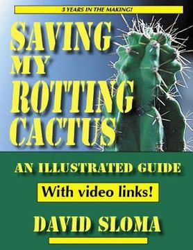 portada Saving My Rotting Cactus (en Inglés)