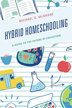 portada Hybrid Homeschooling: A Guide to the Future of Education (en Inglés)