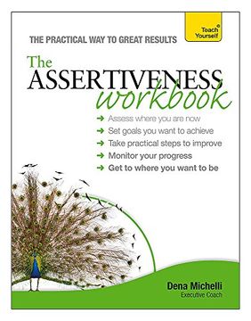portada The Assertiveness Workbook: A Teach Yourself Guide 