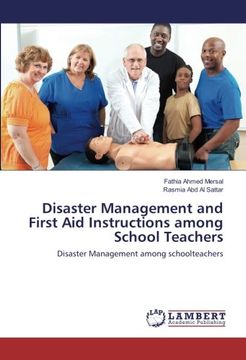 portada Disaster Management and First Aid Instructions among School Teachers: Disaster Management among schoolteachers