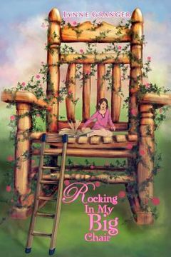 portada rocking in my big chair: stories of an unusual life