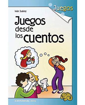 portada Juegos Desde los Cuentos (in Spanish)