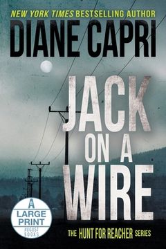 portada Jack on a Wire Large Print Edition: The Hunt for Jack Reacher Series (en Inglés)