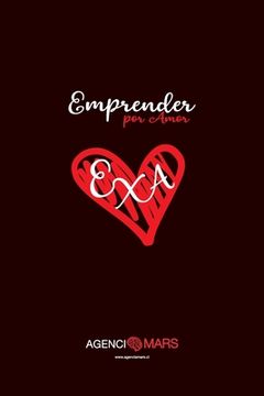 portada Emprender por Amor: Creando un negocio que conecte emocionalmente con el consumidor