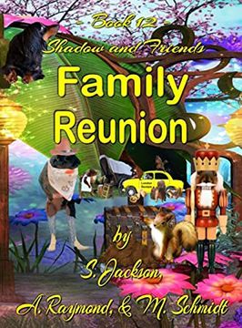 portada Shadow and Friends Family Reunion 