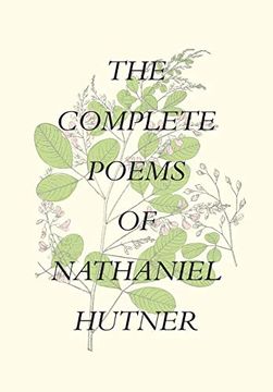portada The Complete Poems of Nathaniel Hutner (en Inglés)