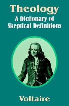 portada theology: a dictionary of skeptical definitions (en Inglés)