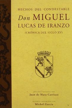 Hechos del condestable Don Miguel Lucas de Iranzo (Crónicas)
