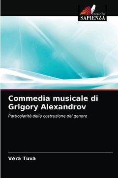 portada Commedia musicale di Grigory Alexandrov (en Italiano)