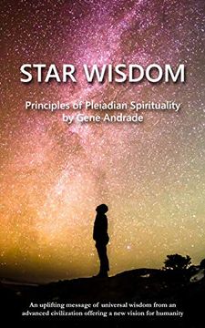 portada Star Wisdom: Principles of Pleiadian Spirituality: Volume 1 (The Wisdom and Spiritual Insights Series) 