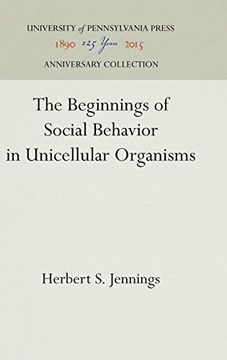 portada The Beginnings of Social Behavior in Unicellular Organisms (en Inglés)