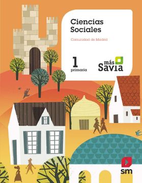 portada Ciencias Sociales. 1 Primaria. Más Savia. Madrid