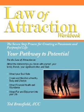portada law of attraction: the seven step process for creating a passionate and purposeful life