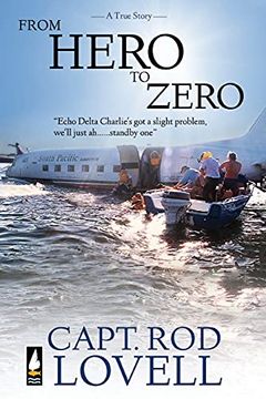 portada From Hero to Zero: The Truth Behind the Ditching of Dc-3, Vh-Edc in Botany bay That Saved 25 Lives (en Inglés)