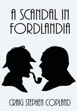 portada A Scandal in Fordlandia - Large Print: A New Sherlock Holmes Mystery (en Inglés)