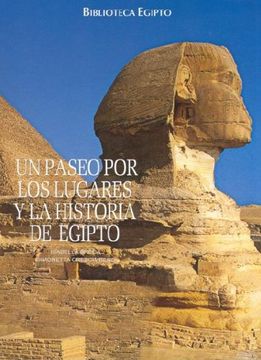 portada Un Paseo Por Los Lugares Y La Historia De Egipto