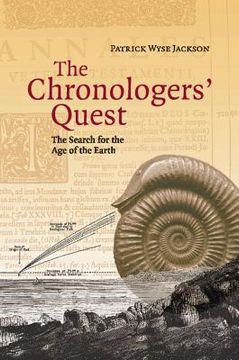 portada The Chronologers' Quest: The Search for the age of the Earth 