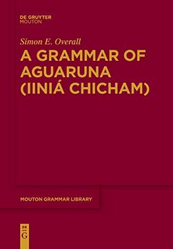 portada A Grammar of Aguaruna (Iiniá Chicham) (Mouton Grammar Library [Mgl]) (in English)