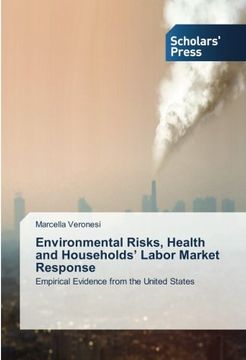 portada Environmental Risks, Health and Households' Labor Market Response: Empirical Evidence from the United States